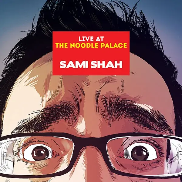 Live at the Noodle Palace comedy album cover